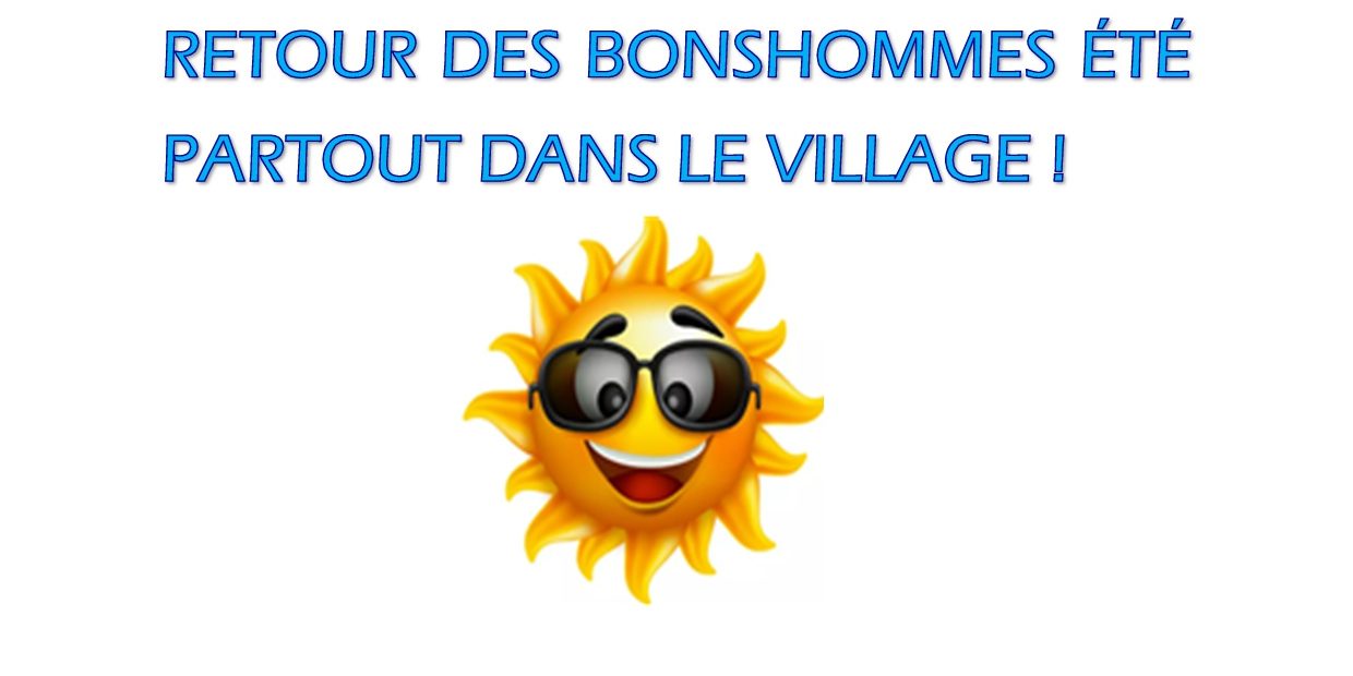 Bonhommes d’Eté