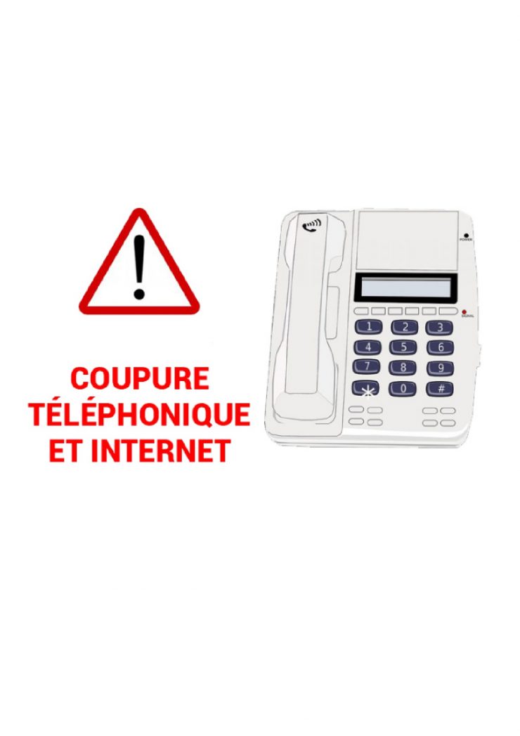 Coupure téléphonique et internet