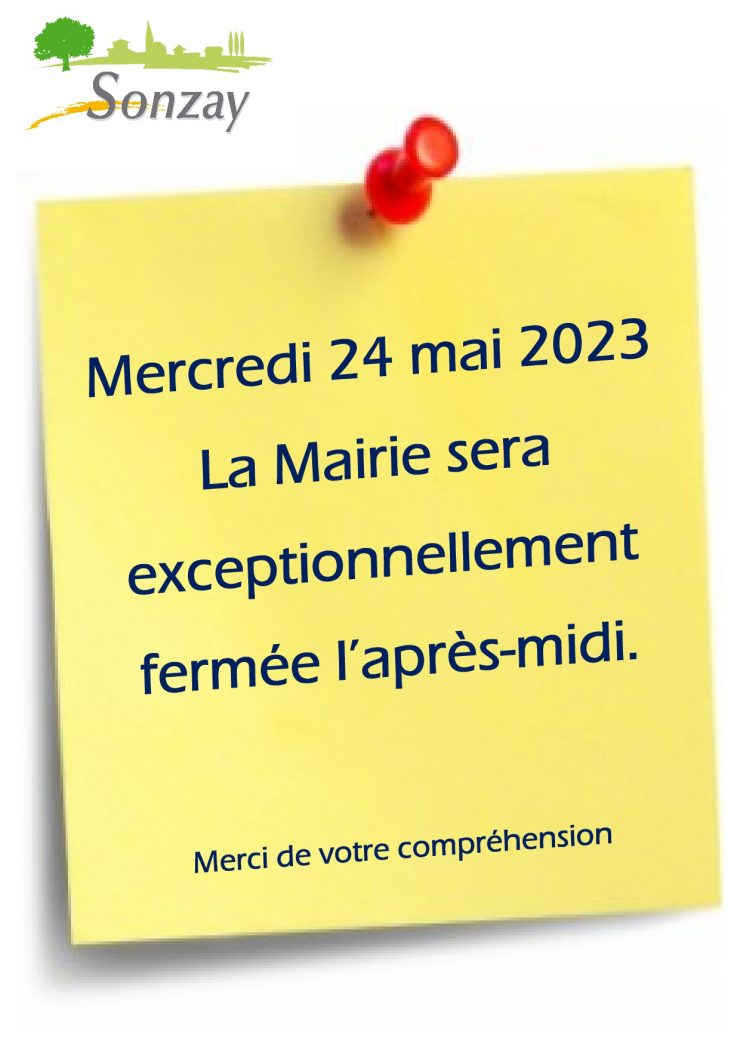 Fermeture Mairie mercredi 24 Mai